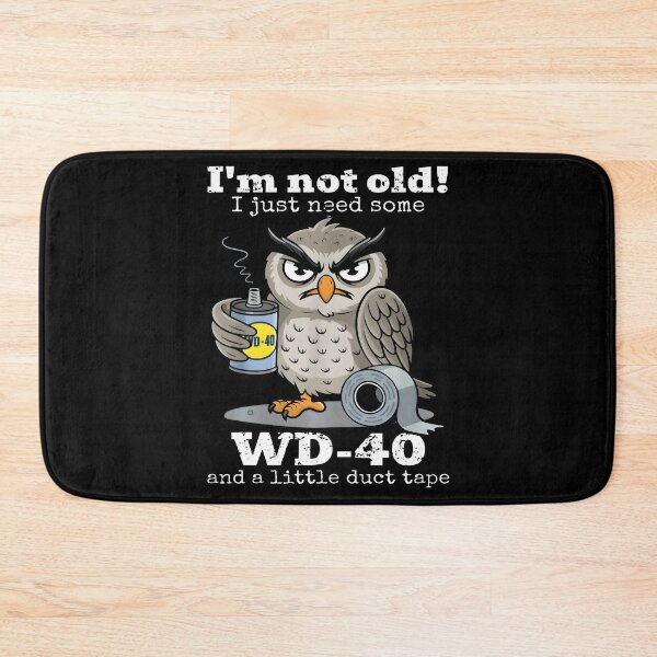 Item preview, I'm Not Old I Just Need WD-40 Funny Owl, Aging Humor Duct Tape Joke Gift designed and sold by CCChillingfrog.