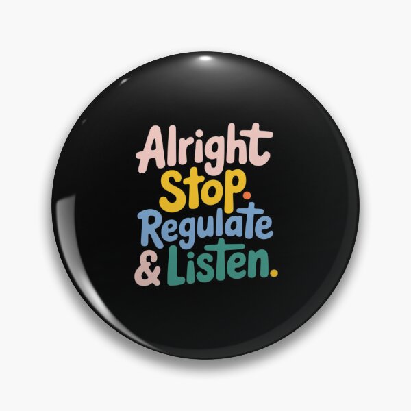 Item preview, Alright Stop Regulate and Listen Teacher designed and sold by mark-krisav.