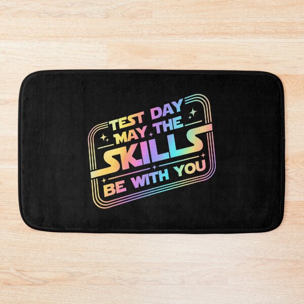 Item preview, Test Day May The Skills Be With You, Funny Teacher Student Exam Motivation designed and sold by CCChillingfrog.