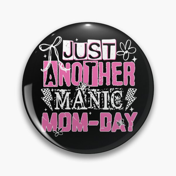 Item preview, Just Another Manic Mom Day designed and sold by Muslims_place.