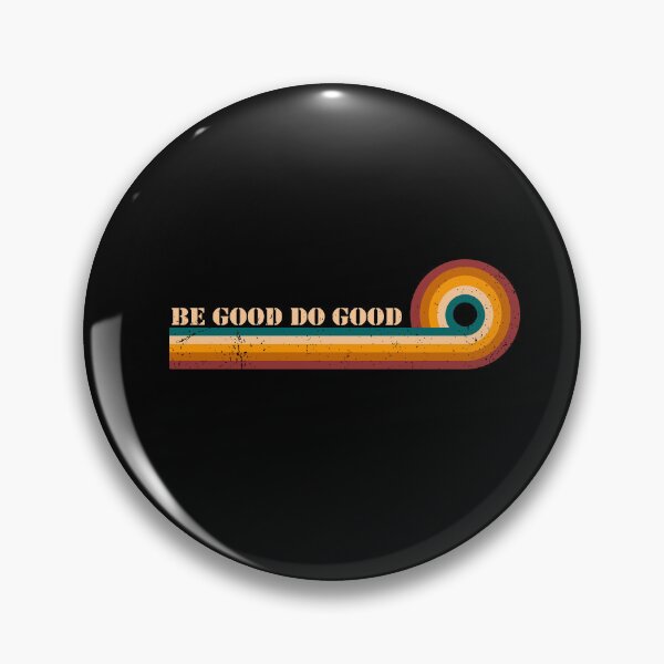 Item preview, Be Good Do Good Funny Saying Retro Bless Go Bills designed and sold by dal-koz-ar.