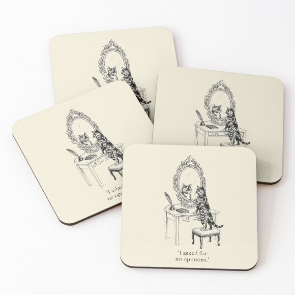 Item preview, Felines of Self-Regard: I asked for no opinions designed and sold by fruitfuLIFEstudio.