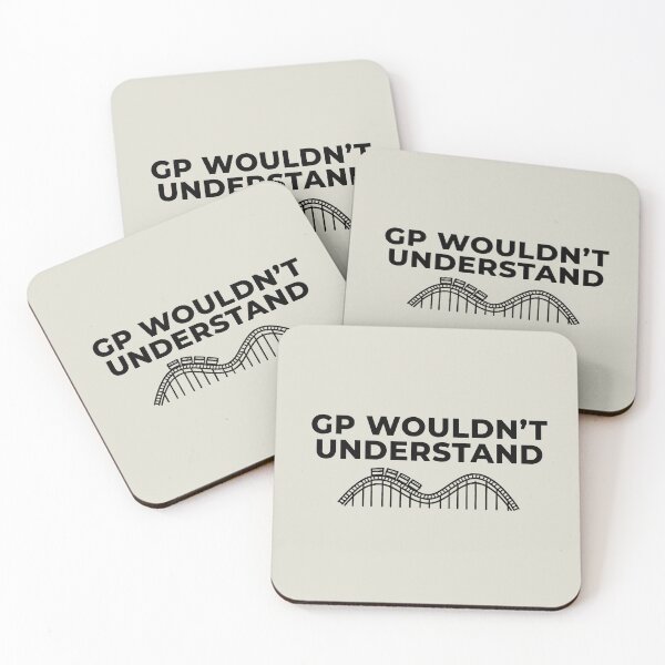 Item preview, GP Wouldn’t Understand – Roller Coaster Enthusiast Design designed and sold by Coaster Culture Industries.