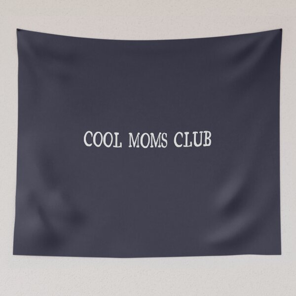 Item preview,  COOL MOMS CLUB designed and sold by delllsdesigns.
