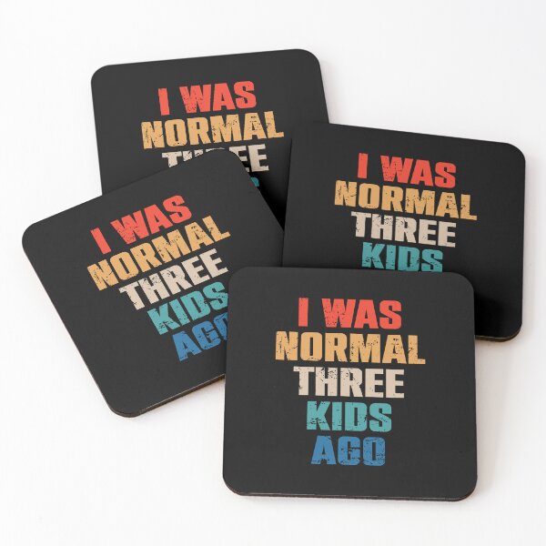 Item preview, I Was Normal Three Kids Ago designed and sold by syelivinadera.