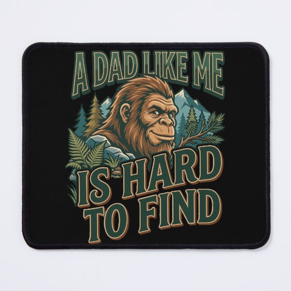 Item preview, Bigfoot Dad Hard To Find Father's Day designed and sold by KroghDs.