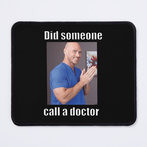 Item preview, Johnny Sins Doctor Did Someone Call A Doctor  designed and sold by maribot.