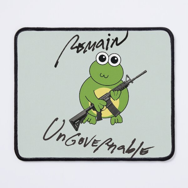 Item preview, Remain Ungovernable Cute Frog Tactical Meme designed and sold by rygenr8.