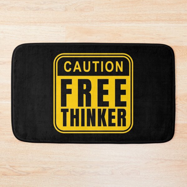 Item preview, Caution Free Thinker - Warning Sign Quote designed and sold by Dondonmart.