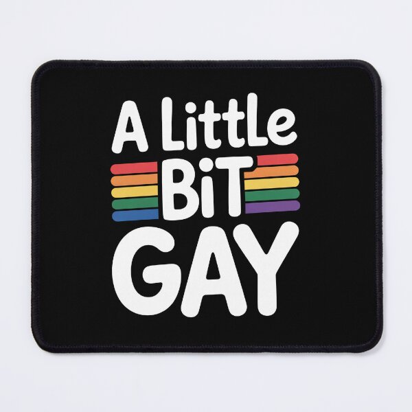 Item preview, A Little Bit Gay Funny LGBTQ+ Pride Quote designed and sold by Say It With Ink.