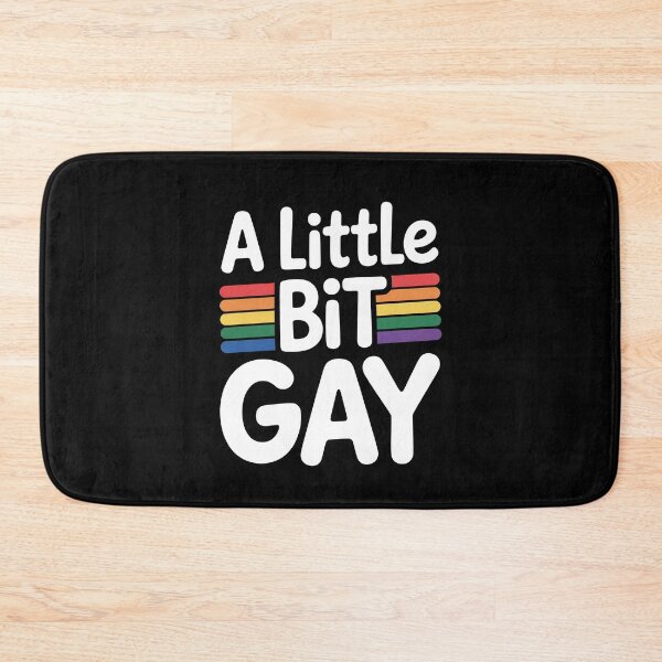 Item preview, A Little Bit Gay Funny LGBTQ+ Pride Quote designed and sold by Say It With Ink.