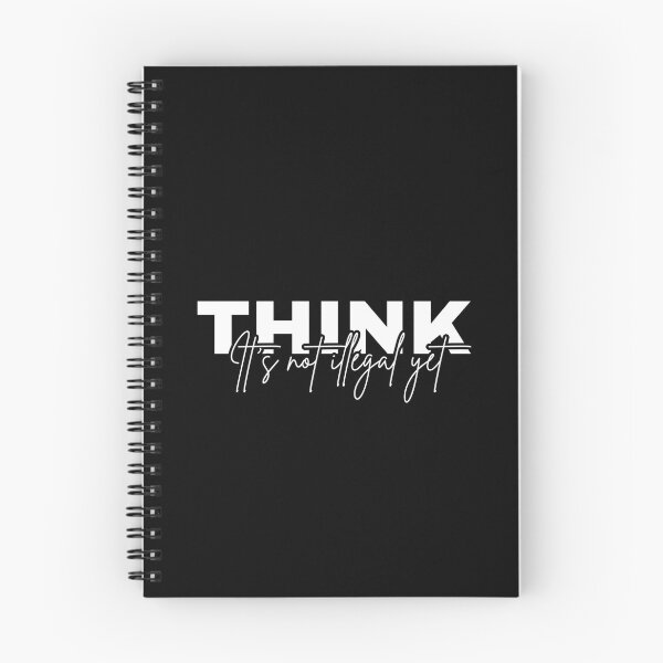 Item preview, Think. It's not illegal yet. designed and sold by Dondonmart.