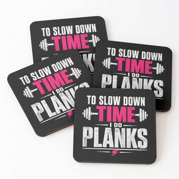 Item preview, To Slow Down Time I Do Planks Gym Motivation designed and sold by StoryInCode.
