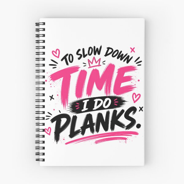 Item preview, To Slow Down Time I Do Planks Funny Gym Shirt designed and sold by StoryInCode.
