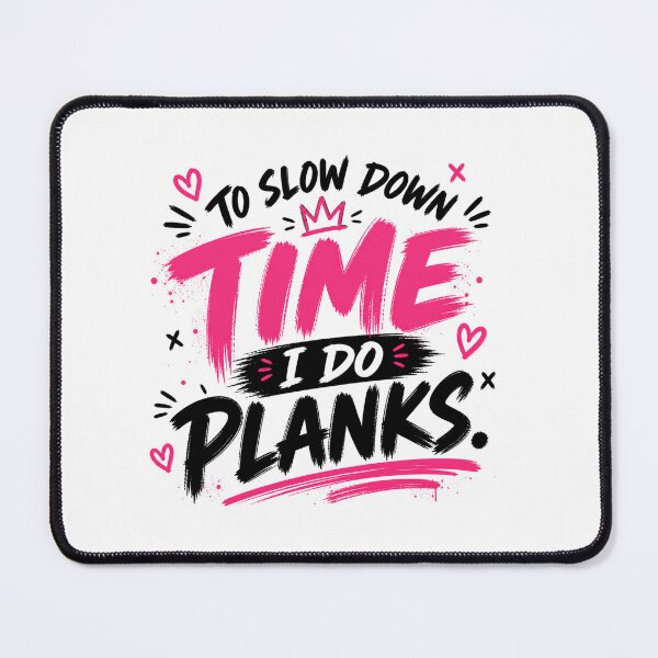 Item preview, To Slow Down Time I Do Planks Funny Gym Shirt designed and sold by StoryInCode.