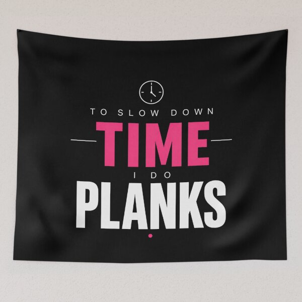 Item preview, To Slow Down Time I Do Planks Minimal Quote designed and sold by StoryInCode.