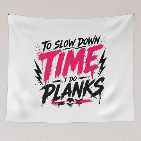 Item preview, To Slow Down Time I Do Planks Aggressive Gym designed and sold by StoryInCode.