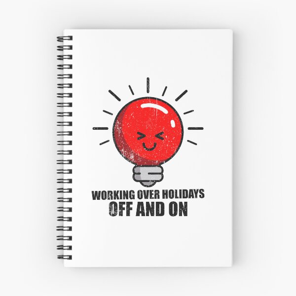 Item preview, Working Over Holidays, On and Off - Funny Light Pun Graphic designed and sold by riczyeleanor.