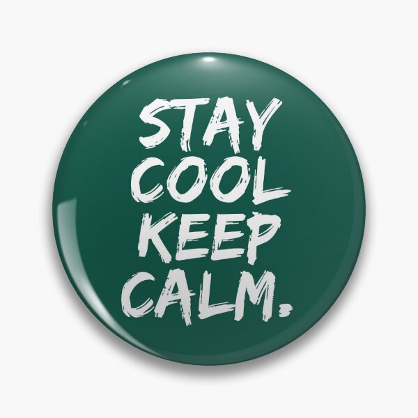 Item preview, Stay Cool Keep Calm Bold Brush Typography designed and sold by NosandEdgy.