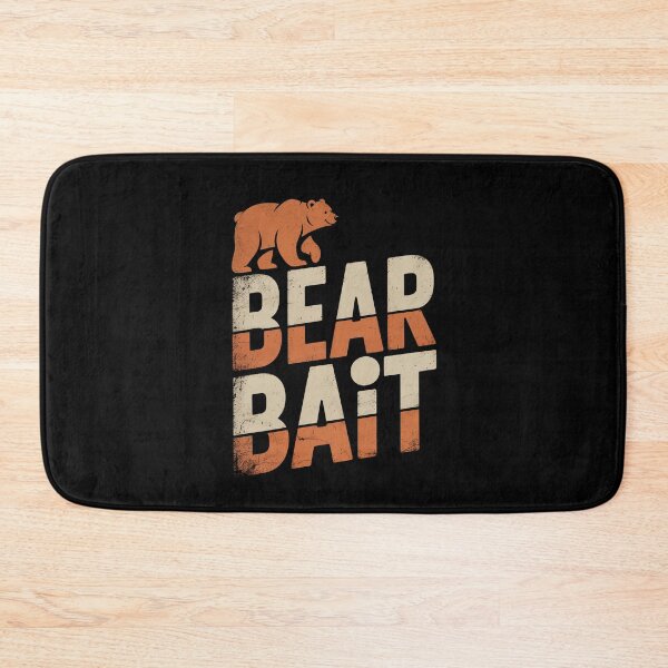Item preview, Bear Bait Funny LGBTQ+ Gay Bear Pride Quote designed and sold by Say It With Ink.
