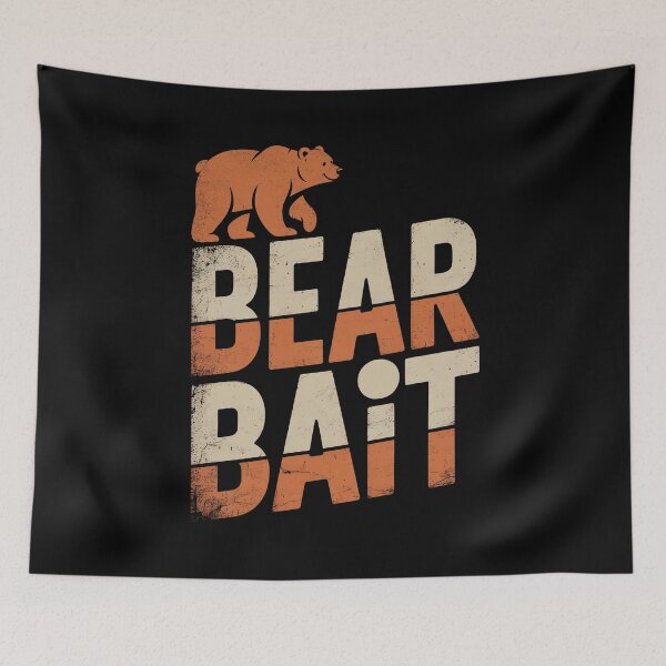 Item preview, Bear Bait Funny LGBTQ+ Gay Bear Pride Quote designed and sold by Say It With Ink.