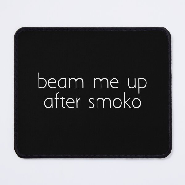 Item preview, beam me up after smoko designed and sold by Ice Breakers .