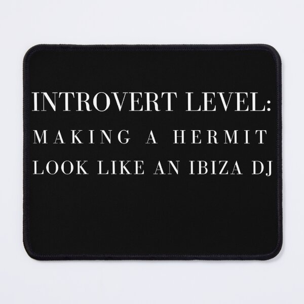 Item preview, Introvert Level: Hermit vs Ibiza DJ - Aesthetic Minimalist Quote Dark Version designed and sold by TheItaliandilemma.