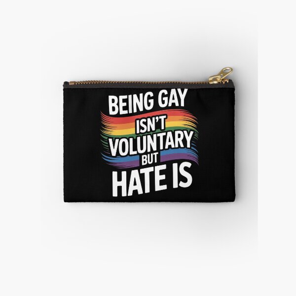 Item preview, Being Gay Isn't Voluntary But Hate Is LGBTQ+ Pride Quote designed and sold by Say It With Ink.