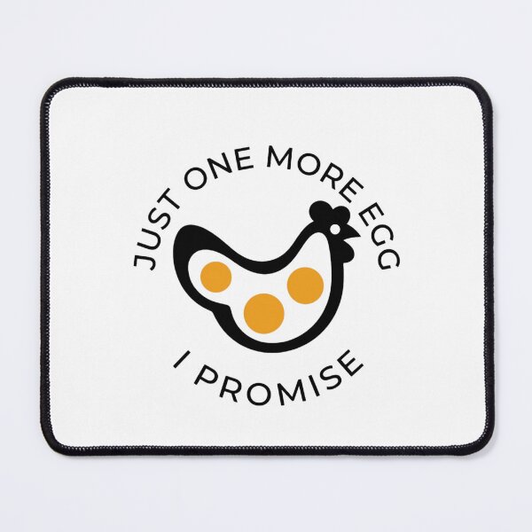 Item preview, Just One More Egg I Promise designed and sold by BhadzCheetah.