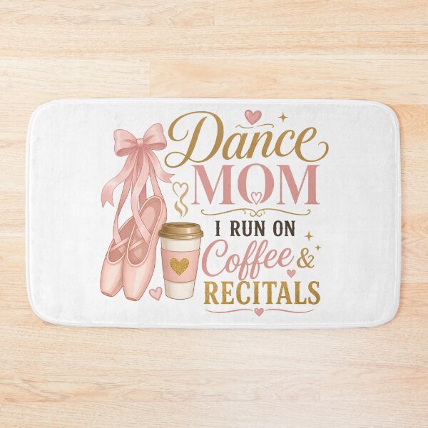 Item preview, Dance Mom I Run On Coffee & Recitals — Ballet Shoes Pink Glam Graphic designed and sold by HobsS.