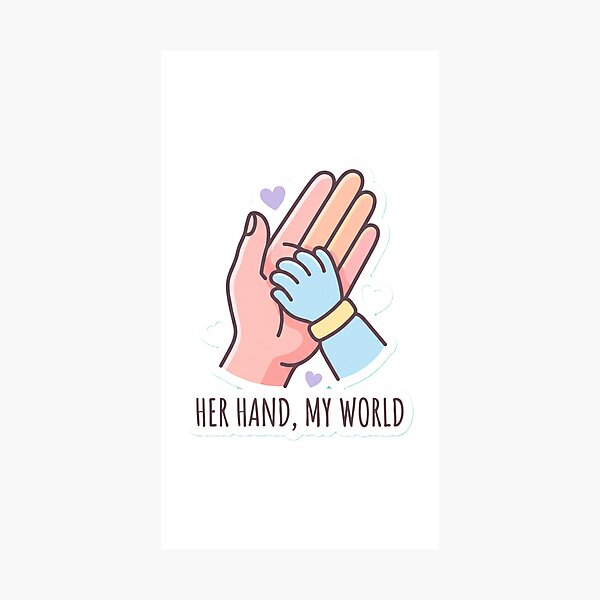 Item preview, Mother holding child’s hand (universal + giftable) | Mother's Day | Her Hand My World – Mom Gift Design designed and sold by Prism-Bubble.