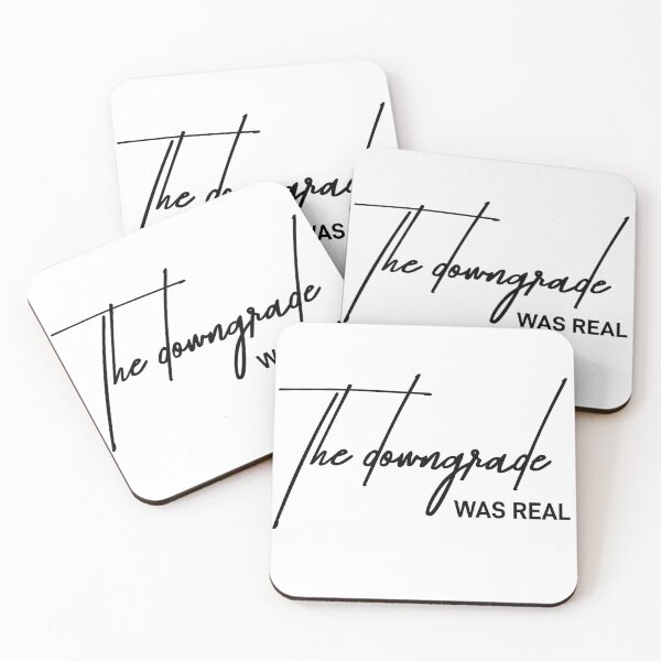Item preview, The Downgrade Was Real - Brutally Honest Minimalist Typography designed and sold by ReggieDior.