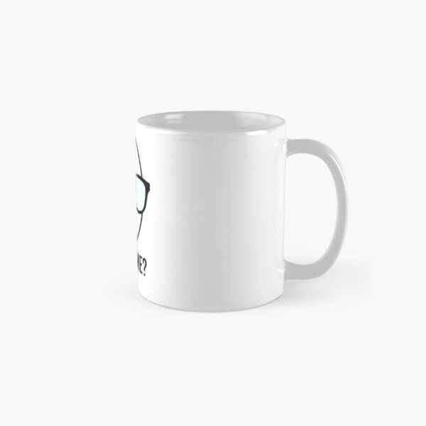Northernlion Quote Excuse Me? Classic Mug