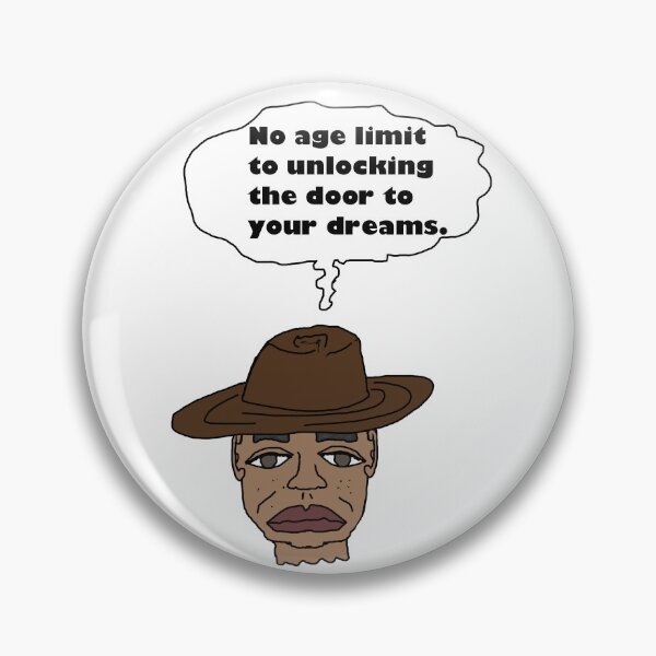 Item preview, No Age Limit To Unlocking The Door To Your Dreams designed and sold by Shooz34.