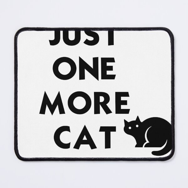 Item preview, Funny Cat Lover Shirt Just One More Cat I Promise designed and sold by dksdesigner.