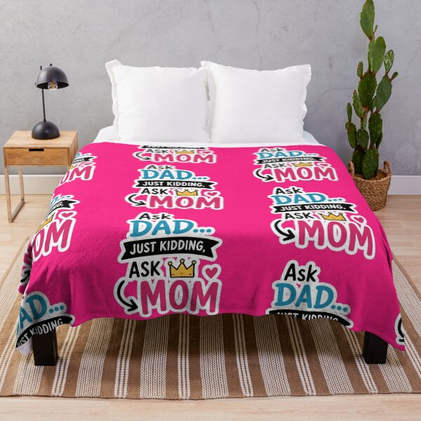 Item preview, 'Ask Dad.. Just Kidding, Ask Mom' Funny Relatable Mom Quote Mother’s Day Sticker designed and sold by Olivra.