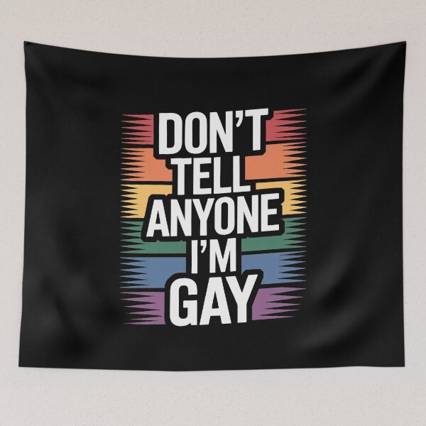 Item preview, Don't Tell Anyone I'm Gay Funny LGBTQ+ Pride Quote designed and sold by Say It With Ink.