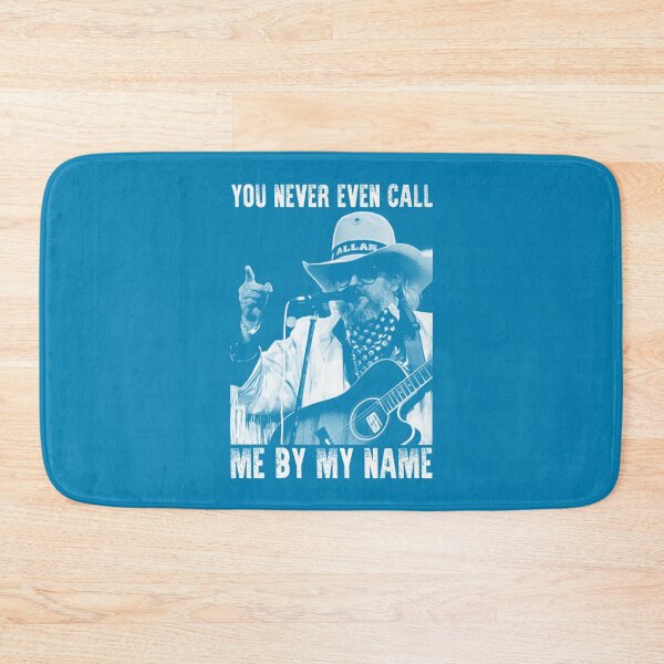 Item preview,  You Never Even Call Me By My Name Classic David Allan Coe designed and sold by HilarynGwen.