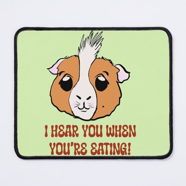 Item preview, Guinea pigs always know when you’re eating  designed and sold by QueenOfCorn.