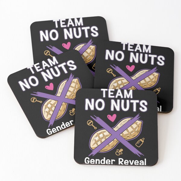 Item preview, Gender Reveal Team No Nuts Baby Shower Team Girl designed and sold by LuminOrb.