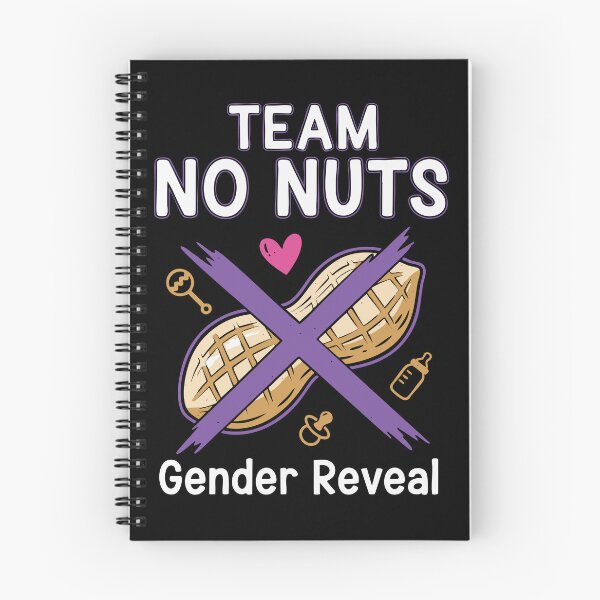 Item preview, Gender Reveal Team No Nuts Baby Shower Team Girl designed and sold by LuminOrb.