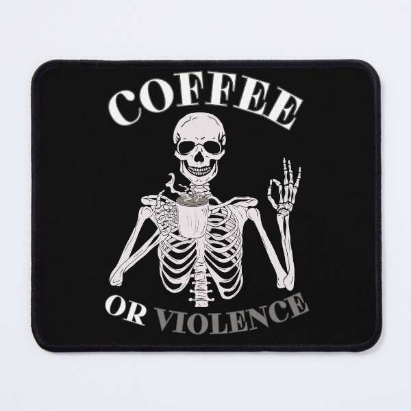 Item preview, coffee or violence simple classic design designed and sold by OldSkullDesigns.