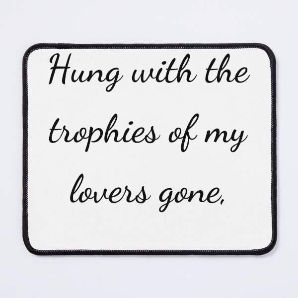 Item preview, "Hung with the trophies of my lovers gone," - handwriting black designed and sold by ariksworld.
