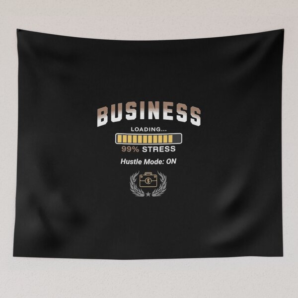 Item preview, Business Student Loading 99% Stress Hustle Mode Funny College designed and sold by Esoniana Design.
