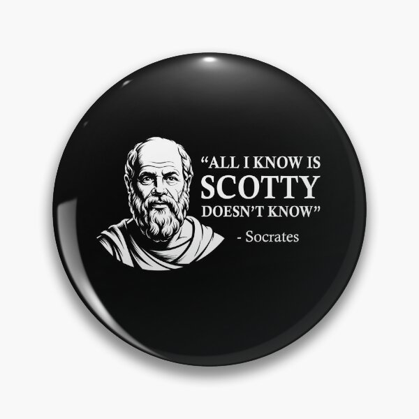 Item preview, All I Know is Scotty Doesn’t Know Socrates designed and sold by Randomera.