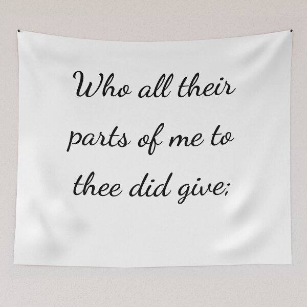 Item preview, "Who all their parts of me to thee did give;" - handwriting black designed and sold by ariksworld.