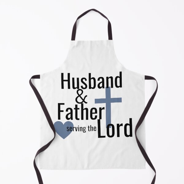 Item preview, Father & Husband serving the Lord designed and sold by The Trad Dream.