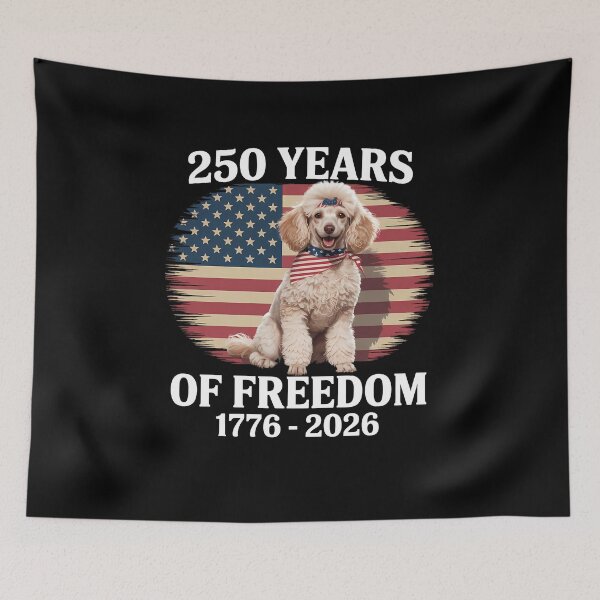 Item preview, 250 Years America Anniversary Poodle 250th Anniversary designed and sold by TyraYoung.