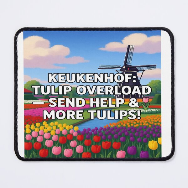 Item preview, Keukenhof Tulip Overload T-Shirt – Funny Netherlands Flower Shirt, Dutch Windmill Tulip Field Tee, Spring Travel Design designed and sold by Sushikidsntod.