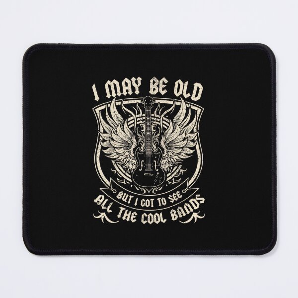 Item preview, I May Be Old But I Got to See All The Cool Band Rock Concert designed and sold by KudoJunichironl.